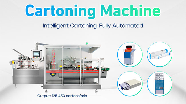 Cartoning Machine Selection Guide: Types, Working Principle and Selection Tips for Pharma Packaging Lines